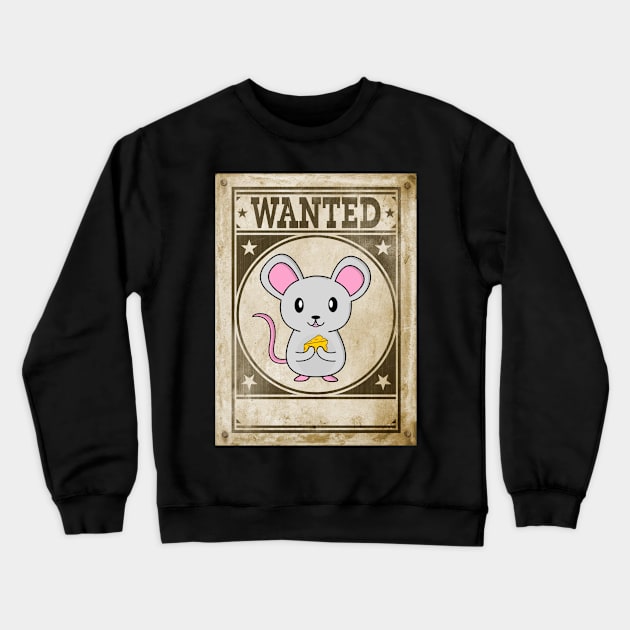 Wanted Mouse! Crewneck Sweatshirt by B&C Fashion